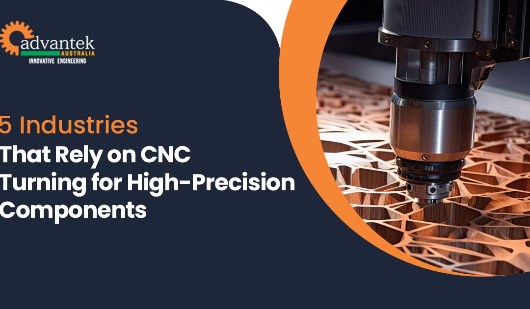 5 Industries That Rely on CNC Turning for High-Precision Components